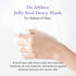 Jelly Seal Dewy Mask 1 pc - WowSkin Romania